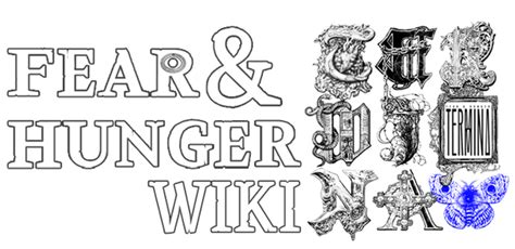 Fear and Hunger Wiki.
